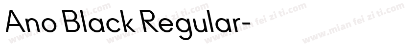 Ano Black Regular字体转换